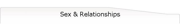 Sex & Relationships